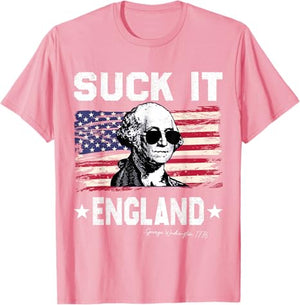 Suck It England Funny 4th Of July George Washington 1776 T Shirt