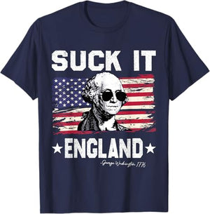 Suck It England Funny 4th Of July George Washington 1776 T Shirt