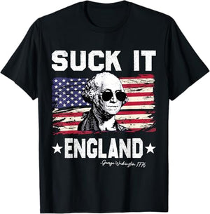 Suck It England Funny 4th Of July George Washington 1776 T Shirt