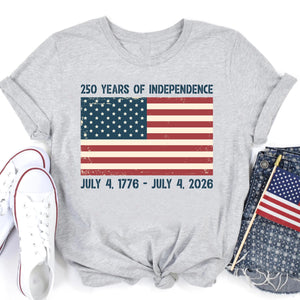 250 Years Of Independence Shirt 1776 2026 America Tee Patriotic 4th Of July Shirt Usa Semiquincentennial Gift Freedom T Shirt Us Pride
