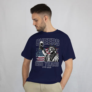 250th Anniversary Shirt   Cheers To 250 Years T Shirt   Funny Statue Of Liberty Drinking Tee   Vintage Us Flag America 1776 Patriotic Outfit