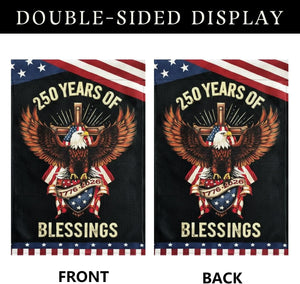 250 Years America Garden Flagblessings 250th Years Anniversary Usa Patriotic Banner Double Sided With Stars And Stripes Design1776 2026 Commemorative