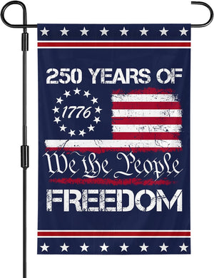 We The People 1776 2026 Flag Memorial Day Patriotic 250th Birthday 250 Years United States Indoor Garden Decoration