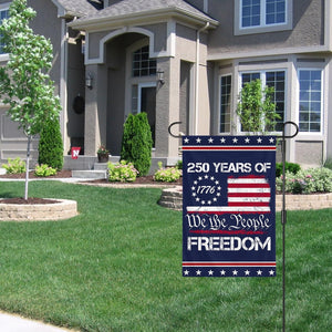 We The People 1776 2026 Flag Memorial Day Patriotic 250th Birthday 250 Years United States Indoor Garden Decoration