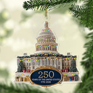 250 Years Anniversary Acrylic Ornament  250 Years United States Of America  Patriotic 1776 2026 Christmas Ornament