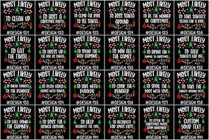 144 Quotes Most Likely to Christmas Shirt, Family Matching Christmas T-Shirts, Christmas Shirt, Funny Christmas Shirt, Family Pajamas