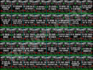 Funny 320 Quotes Most Likely Christmas Tee,Christmas Crew Shirt,Christmas Pajama,Matching Christmas Tee,Long Sleeve,Holiday T-shirt,Xmas Tee