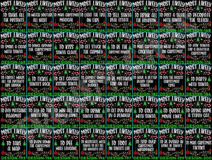 Funny 320 Quotes Most Likely Christmas Tee,Christmas Crew Shirt,Christmas Pajama,Matching Christmas Tee,Long Sleeve,Holiday T-shirt,Xmas Tee